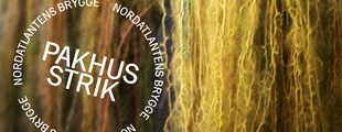 PAKHUSSTRIK 2025 — nordatlantisk strikkefestival
